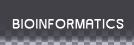Bioinformatics